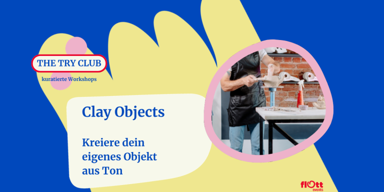 Töpfer-Workshop im THE TRY CLUB Düsseldorf: Kreative Clay Objects gestalten und eigene Objekte aus Ton kreieren